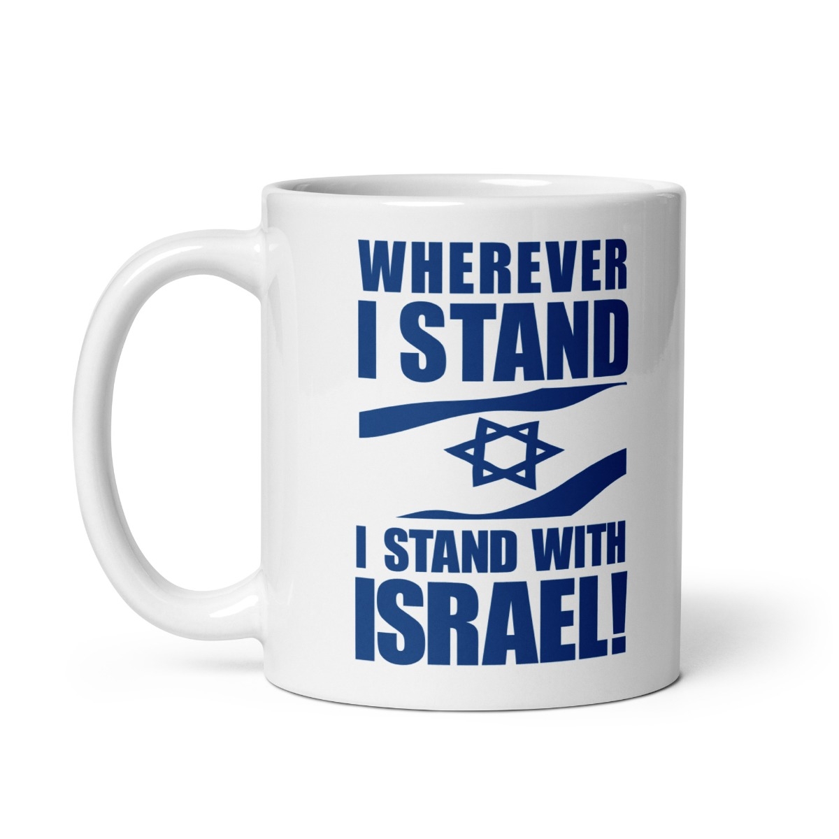 I Stand with Israel! White Mug - 1