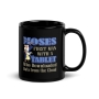 Moses the First Man To Download from the Cloud - Black Glossy Mug - 3