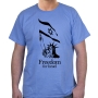 Freedom For Israel T-Shirt (Variety of Colors) - 5