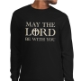 May the Lord Be With You Men's Long Sleeve Shirt - 1