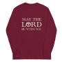 May the Lord Be With You Men's Long Sleeve Shirt - 6