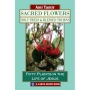 Sacred Flowers, Holy Trees & Blessed Thorns: Fifty Plants in the Life of Jesus by Ami Tamir   - 1