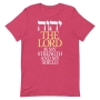 The Lord Is My Strength T-Shirt - 10