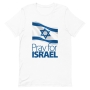 Pray for Israel with Flag - Unisex T-Shirt - 8