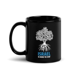 Israel is Here to Stay with Tree of Life Black Mug