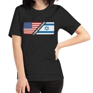 Half Flags I Stand with Israel Unisex T-Shirt with Color Option