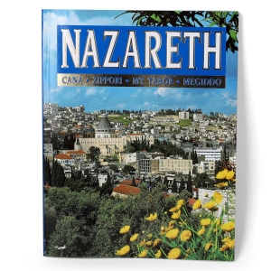 Nazareth: Cana - Zippori - Mt. Tabor - Meggido (Paperback)