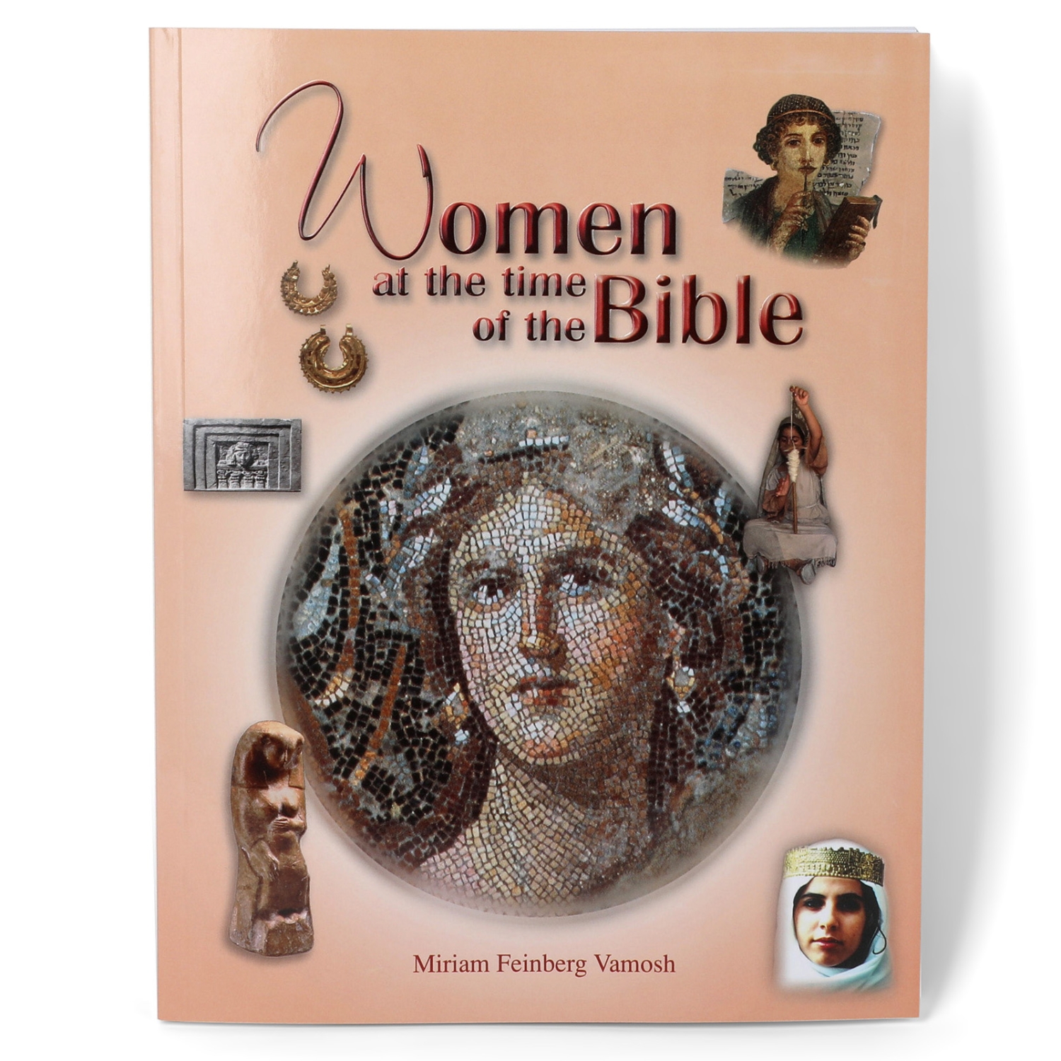 Women at the time of the Bible - Paperback - 1