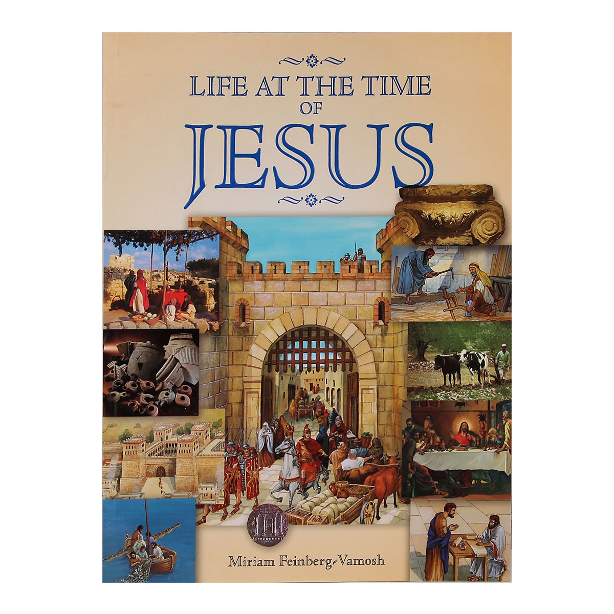 Life at the Time of Jesus (Paperback) - 1