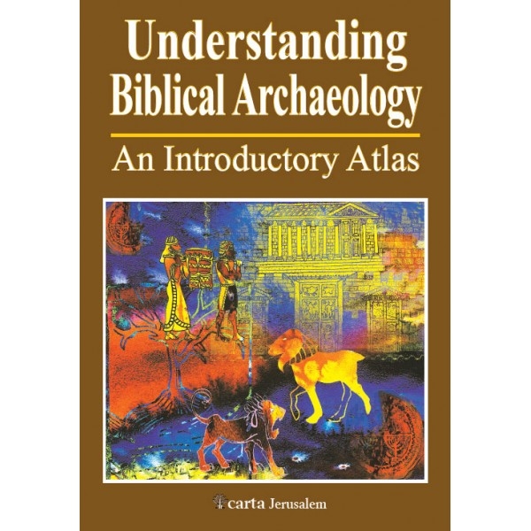 Understanding Biblical Archaeology: An Introductory Atlas by Paul H. Wright   - 1